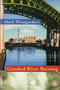 Crooked River Burning by Mark Winegardner, 9780156014229