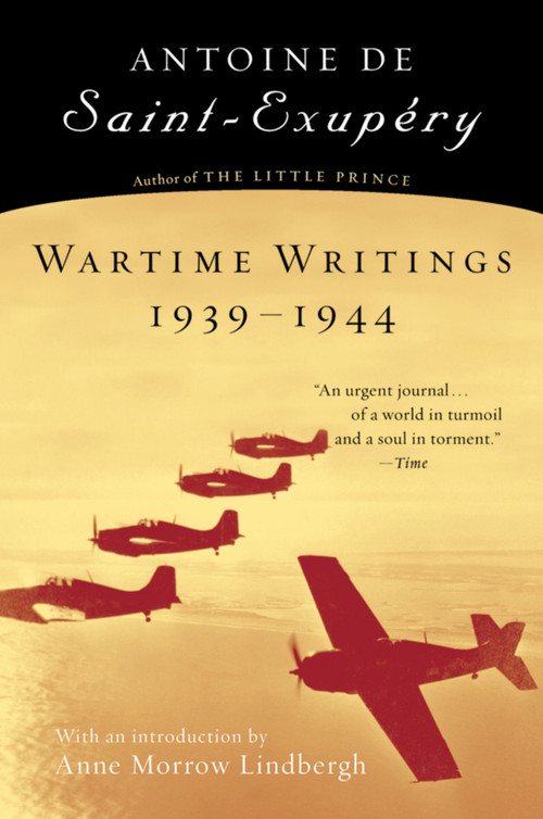 Wartime Writings 1939-1944 by Antoine de Saint-Exupéry, 9780156027533
