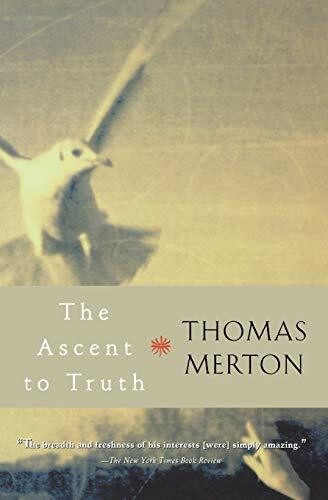 The Ascent to Truth by Thomas Merton, 9780156027724