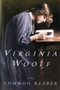 The Common Reader (First Series, Annotated Edition) by Virginia Woolf, 9780156027786