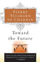 Toward the Future by Pierre Teilhard de Chardin, 9780156028196