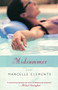 Midsummer by Marcelle Clements, 9780156029650