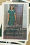 Reading, Writing, And Leaving Home (Life on the Page) by Lynn Freed, 9780156030342