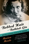 Bobbed Hair And Bathtub Gin (Writers Running Wild in the Twenties) by Marion Meade, 9780156030595