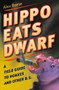 Hippo Eats Dwarf (A Field Guide to Hoaxes and Other B.S.) by Alex Boese, 9780156030830