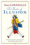 The Theatre Of Illusion by Richard Wilbur, Pierre Corneille, 9780156032315