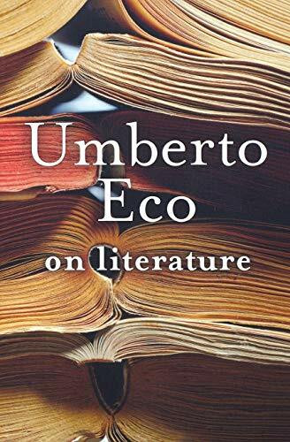On Literature by Umberto Eco, Martin McLaughlin, 9780156032391