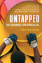 Untapped (The Scramble for Africa's Oil) by John Ghazvinian, 9780156033725