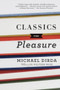 Classics for Pleasure by Michael Dirda, 9780156033855
