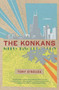 The Konkans by Tony D'Souza, 9780156034937