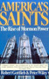 America's Saints (Rise Of Mormon Power) by Robert Gottlieb, Peter Wiley, 9780156056588