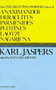 Anaximander, Heraclitus, Parmenides, Plotinus, Laotzu, Nagarjuna by Karl Jaspers, 9780156075008