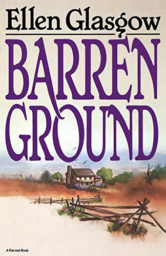 Barren Ground by Ellen Glasgow, 9780156106856