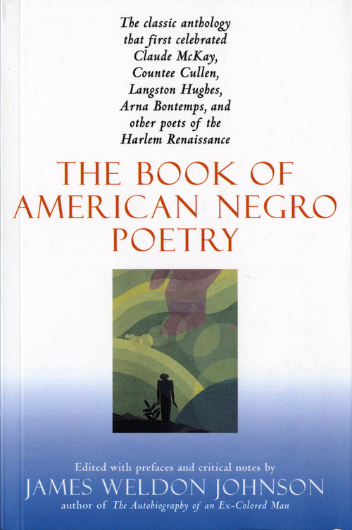 The Book Of American Negro Poetry (Revised Edition) by James Weldon Johnson, 9780156135399