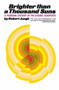 Brighter than a Thousand Suns (A Personal History of the Atomic Scientists) by Robert Jungk, 9780156141505