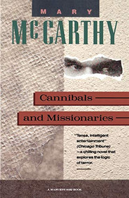 Cannibals And Missionaries by Mary McCarthy, 9780156153867