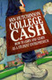 College Cash (How to Earn and Learn as a Student Entrepreneur) by Van Hutchinson, 9780156191500