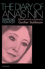 The Diary Of Anais Nin Volume 2 1934-1939 (Vol. 2 (1934-1939)) by Anaïs Nin, 9780156260268