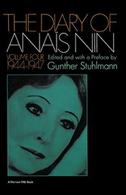 The Diary Of Anais Nin Volume 4 1944-1947 (Vol. 4 (1944-1947)) by Anaïs Nin, 9780156260282