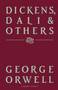 Dickens, Dali and Others by George Orwell, 9780156260534