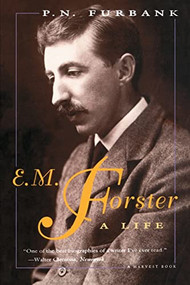 E. M. Forster (A Life) by P. N. Furbank, 9780156286510