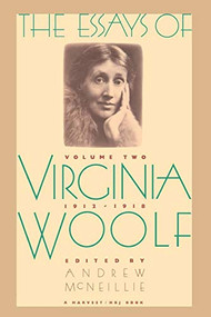 Essays Of Virginia Woolf Vol 2 1912-1918 (The Virginia Woolf Library Authorized Edition) by Virginia Woolf, 9780156290555
