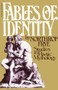 Fables Of Identity (Studies In Poetic Mythology) by Northrop Frye, 9780156297301