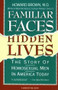 Familiar Faces Hidden Lives (The Story Of Homosexual Men In America Today) by Howard Brown, 9780156301206
