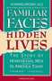 Familiar Faces Hidden Lives (The Story Of Homosexual Men In America Today) by Howard Brown, 9780156301206