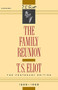 The Family Reunion (Verse Drama) by T. S. Eliot, 9780156301572