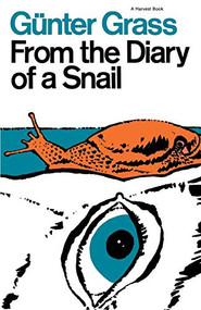 From The Diary Of A Snail by Günter Grass, 9780156339506
