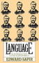 Language (An Introduction to the Study of Speech) - 9780156482332 by Edward Sapir, 9780156482332