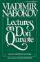 Lectures on Don Quixote by Vladimir Nabokov, 9780156495400