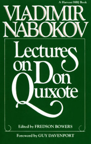 Lectures On Don Quixote by Vladimir Nabokov, 9780156495400