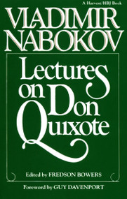 Lectures On Don Quixote by Vladimir Nabokov, 9780156495400