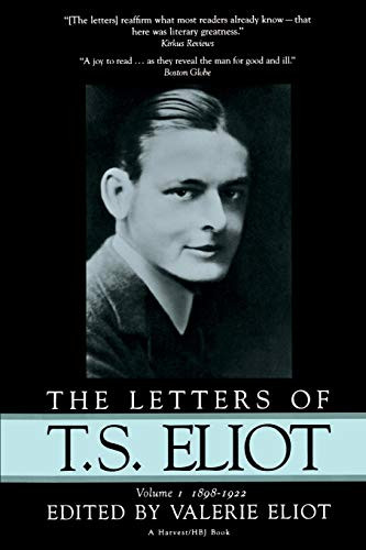 Letters Of T.s. Eliot (Vol. 1, 1898-1922) by Valerie Eliot, 9780156508506