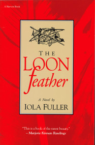 The Loon Feather by Iola Fuller, 9780156532006