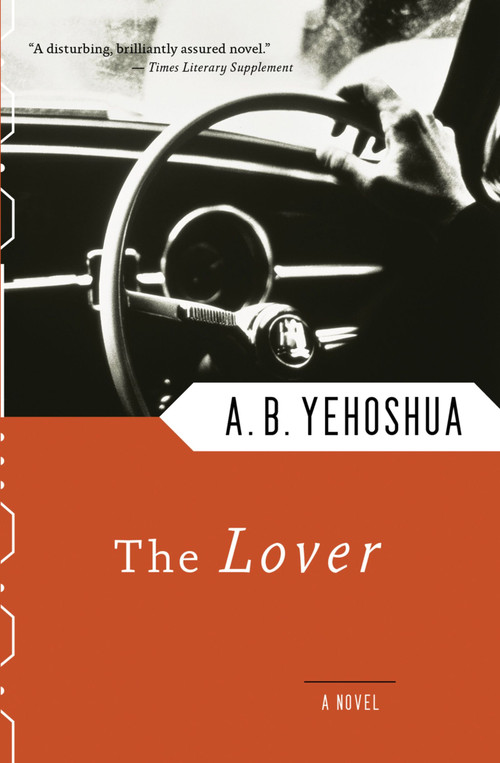 The Lover by A.B. Yehoshua, 9780156539128
