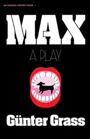 Max (A Play) by Howard Fast, 9780156577823