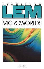 Microworlds by Stanislaw Lem, 9780156594431