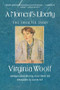 A Moment's Liberty (The Shorter Diary) by Virginia Woolf, 9780156619127