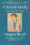 A Moment's Liberty (The Shorter Diary) by Virginia Woolf, 9780156619127