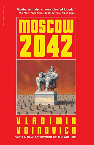 Moscow - 2042 by Vladimir Voinovich, 9780156621656