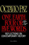One Earth, Four or Five Worlds (Reflections on Contemporary History) by Octavio Paz, 9780156687461