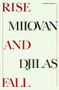 Rise and Fall by Milovan Djilas, John Fiske Loud, 9780156767088