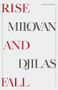 Rise And Fall by Milovan Djilas, 9780156767088