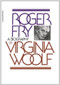 Roger Fry (A Biography) by Virginia Woolf, 9780156785204