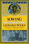 Sowing (An Autobiography Of The Years 1880 To 1904) by Leonard Woolf, 9780156839457