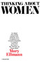 Thinking About Women by Mary Ellman, 9780156899000