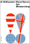 Two Cheers For Democracy by E.M. Forster, 9780156920254
